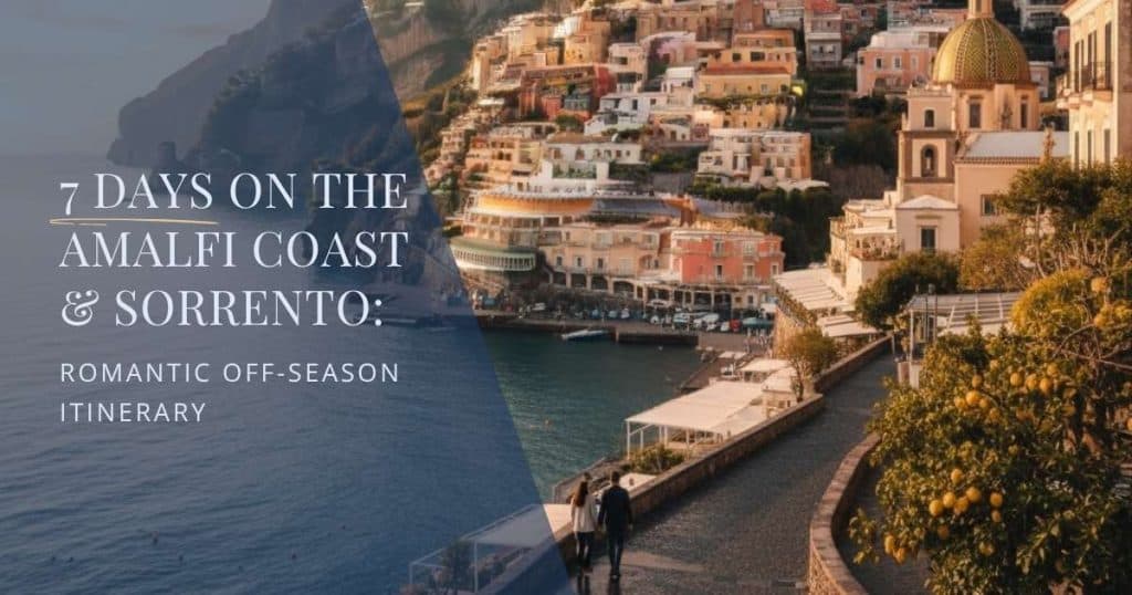 Scenic view of the Amalfi Coast and Sorrento in November – romantic cliffside town under golden light overlooking calm sea.