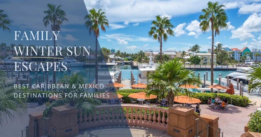 Atlantis Paradise Island Resort in the Bahamas for family winter sun escape